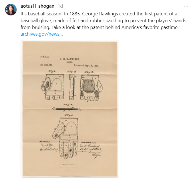 Play ball! On April 25, 2024, Dr. Shogan posted this interesting first patent for a baseball glove. Visit our baseball page here.