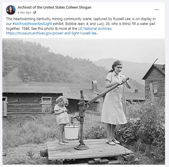 On May 30, 2024, Dr. Shogan shared a heartwarming Kentucky mining community scene, captured by Russell Lee, is on display in our #ArchivesPowerAndLight exhibit. Bobbie Jean, 4, and Lucy, 26, who is blind, fill a water pail together, 1946. See this photo & more at https://museum.archives.gov/power-and-light-russell-lee-coal-survey.