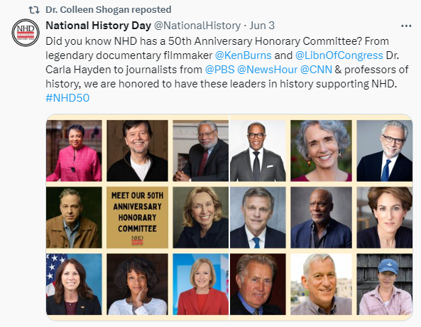On June 3, 2024, Archivist of the United States Dr. Colleen Shogan shared a National History Day (NHD) post, announcing her role as a member of NHD's 50th Anniversary Honorary Committee.