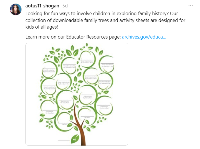 On July 23, 2024, Dr. Shogan also reminded her followers of NARA's excellent Educator Resources page with downloadable family trees and activity sheets! The National Archives Educator Resources website provides access to primary sources related to pivotal moments in American history and government, including images, historical context, and transcriptions. Learn more on our website: https://www.archives.gov/education.