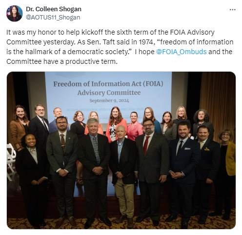 On Monday, September 9, 2024, Archivist of the United States Dr. Colleen J. Shogan welcomed the members of the Freedom of Information Act (FOIA) Advisory Committee to the first meeting of the 2024–2026 term. Later, Dr. Shogan shared, "It was my honor to help kick off the sixth term of the FOIA Advisory Committee yesterday. As Sen. Taft said in 1974, 'freedom of information is the hallmark of a democratic society.'  I hope @FOIA_Ombuds and the Committee have a productive term."